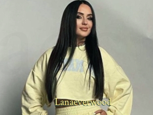 Lanaeverwood