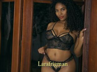 Larafrigman
