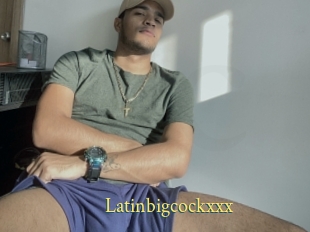 Latinbigcockxxx