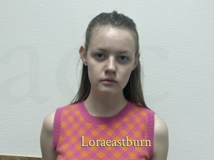 Loraeastburn