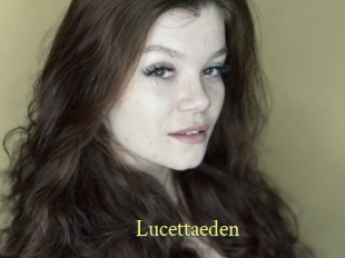 Lucettaeden