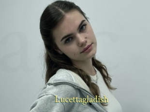 Lucettagladish