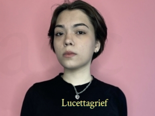 Lucettagrief