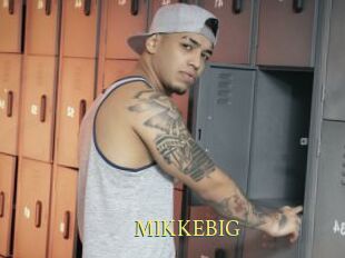 MIKKEBIG
