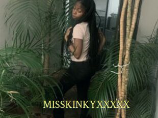 MISSKINKYXXXXX