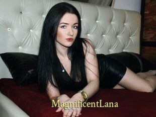 MagnificentLana