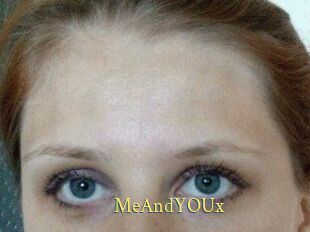MeAndYOUx
