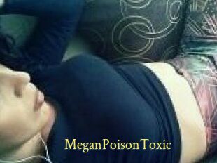 MeganPoisonToxic
