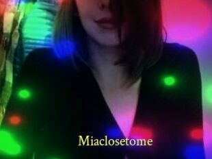 Miaclosetome