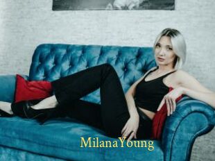 MilanaYoung