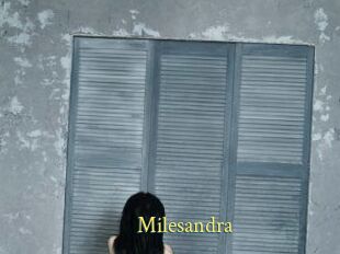 Milesandra