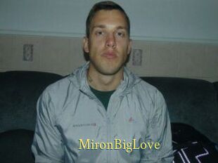 MironBigLove