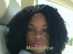 MizzJuicyFruit