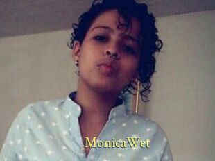 MonicaWet