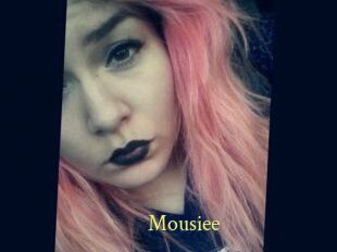 Mousiee