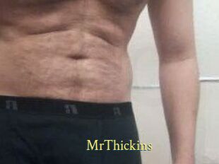 MrThickins