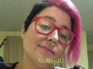 MsAmp2U