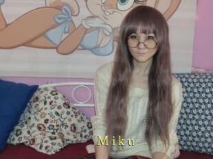 M_i_k_u