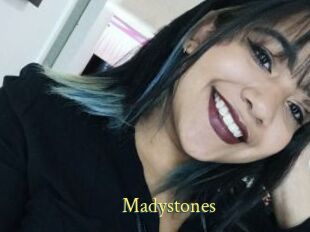 Madystones