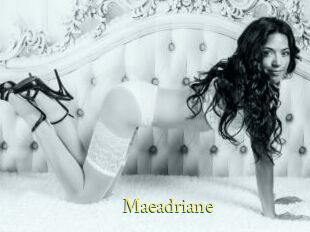 Maeadriane
