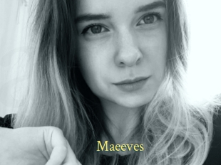 Maeeves