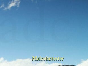 Malcolmtester