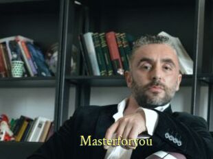 Masterforyou