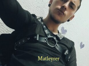 Matleyrer