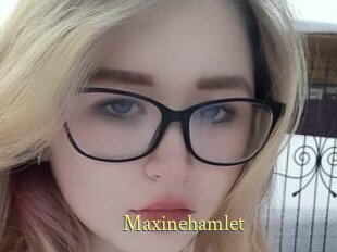 Maxinehamlet