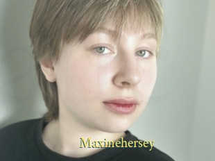 Maxinehersey