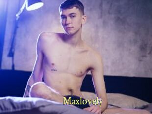 Maxlovely