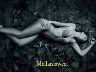 Mellanisweet