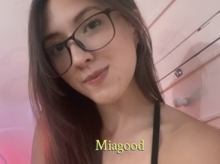 Miagood