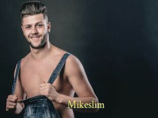 Mikeslim