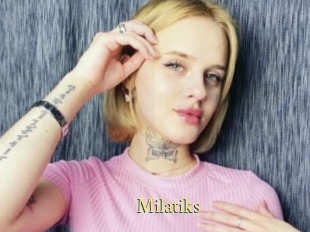 Milatiks