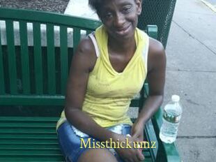 Missthickumz