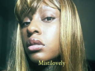 Mistilovely