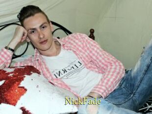 NickFade