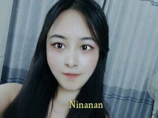 Ninanan