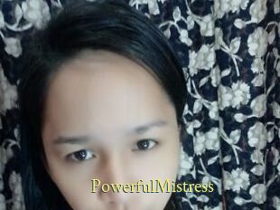 PowerfulMistress
