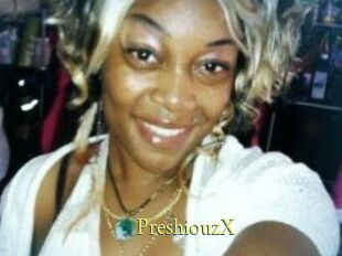 PreshiouzX