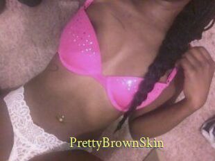 PrettyBrownSkin