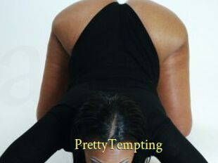 PrettyTempting