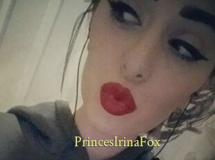 PrincesIrinaFox