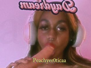 Peachyer0ticaa