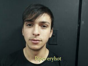Pipeveryhot