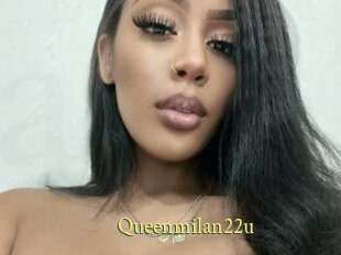 Queenmilan22u
