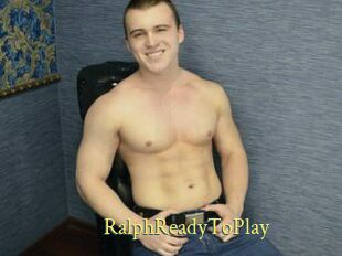 RalphReadyToPlay