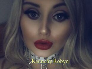 Raunchy_Robyn