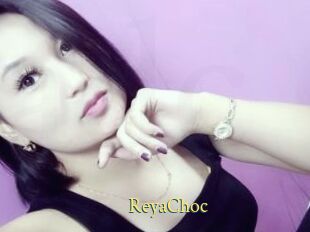 ReyaChoc